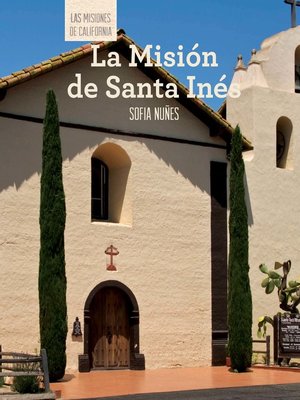 cover image of La Misión de Santa Inés (Discovering Mission Santa Inés)